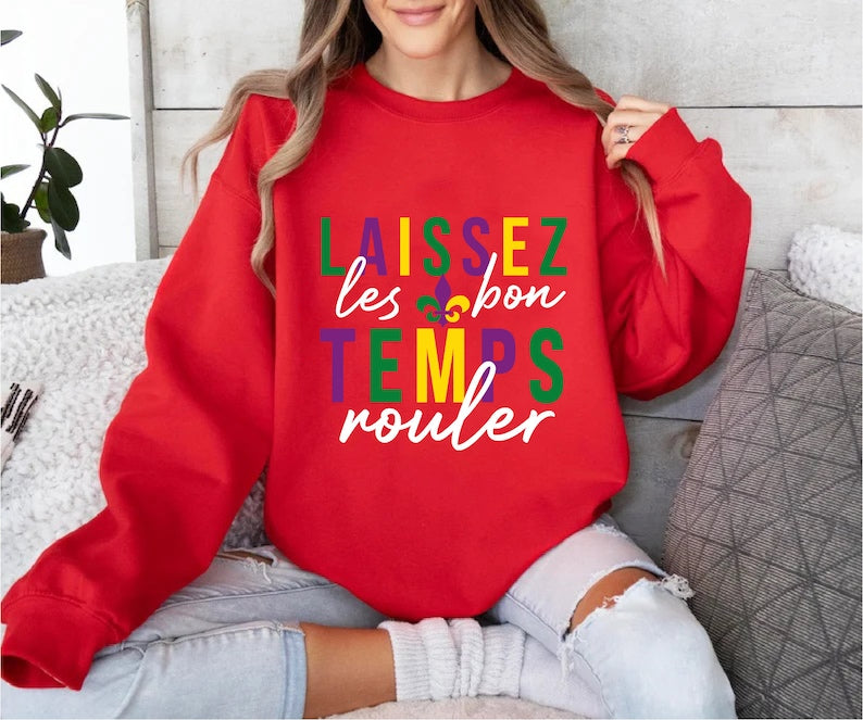 Laissez Les Bon Temps Rouler Sweatshirt-lovefitte