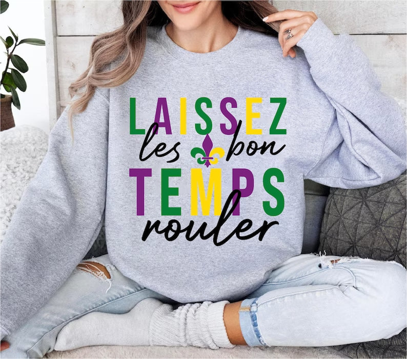 Laissez Les Bon Temps Rouler Sweatshirt-lovefitte