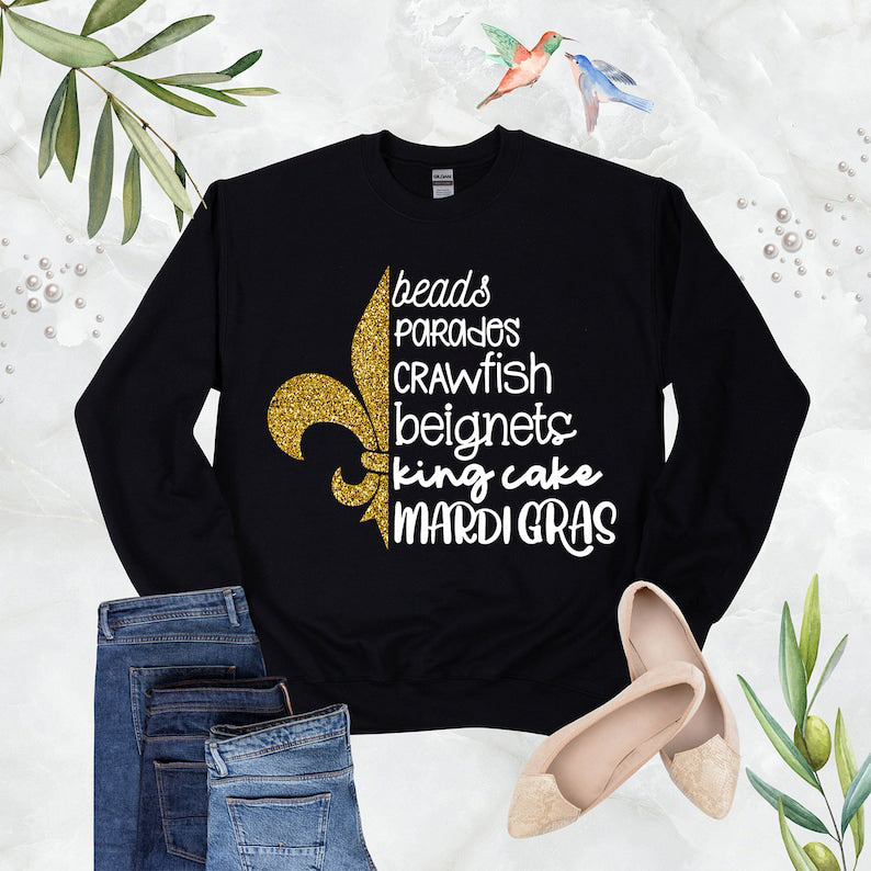 Beads Parades Crawfish Beignets King Cake Fat Tuesday Sweatshirt-lovefitte