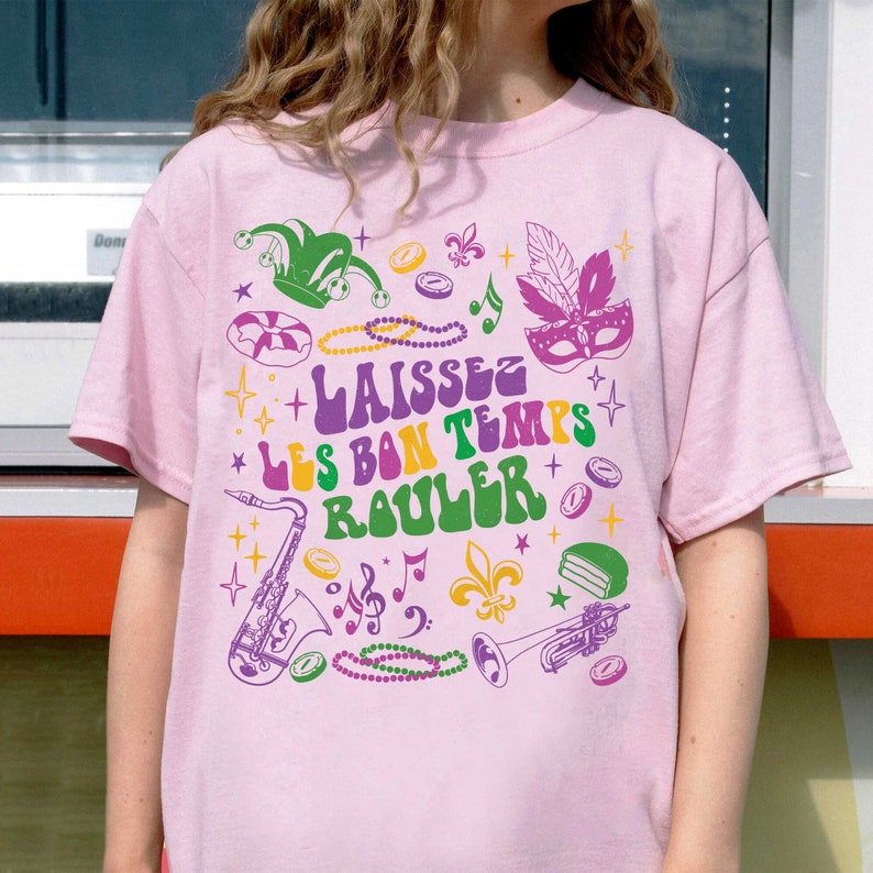 Laissez Les Bons Temps Rouler Shirt-lovefitte