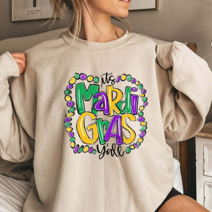 Its Mardi Gras Yall Sweatshirt-lovefitte