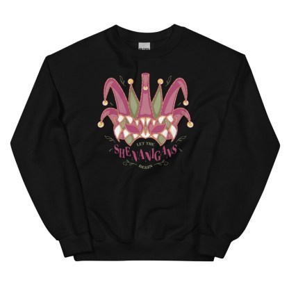 Cute Mardi Gras Sweatshirt  Let the Shenanigans 