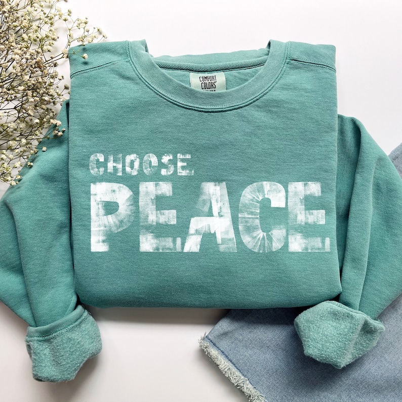 Choose Peace Sweatshirt