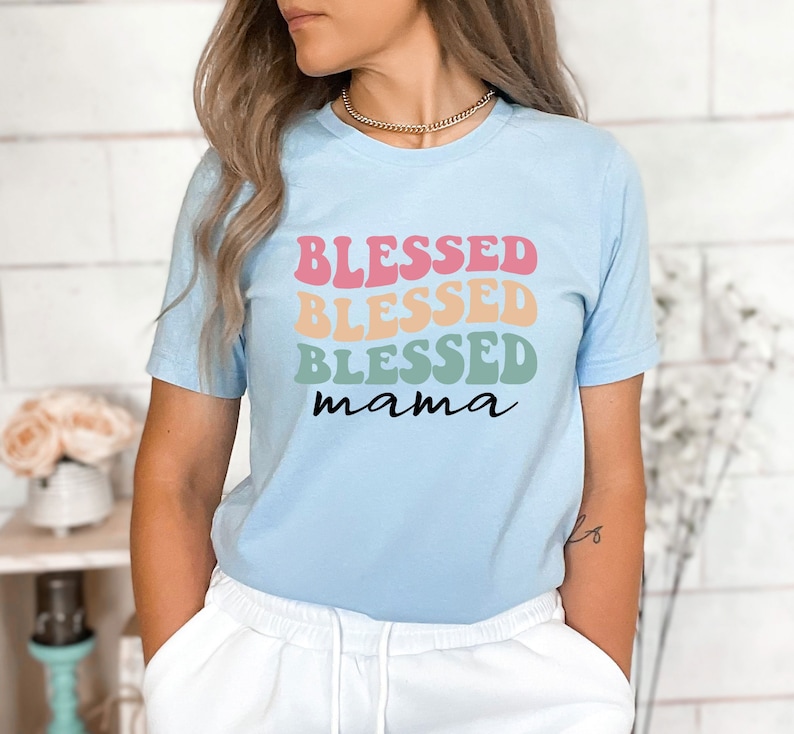 Blessed Mama Shirt