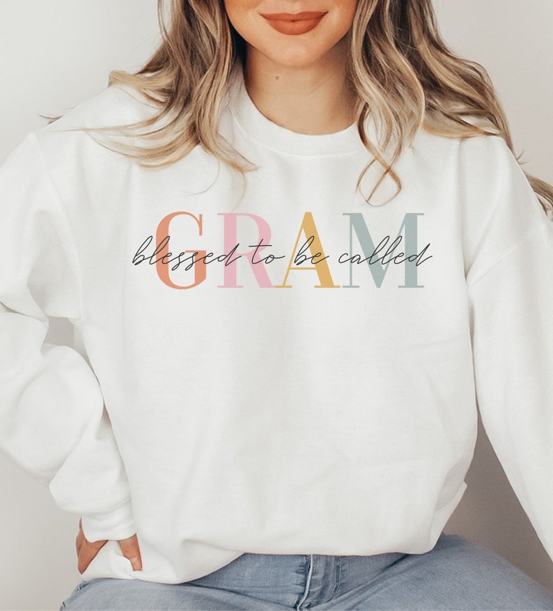 Blessed Gram Sweatshirt for Grandma Cute Sweatshirt