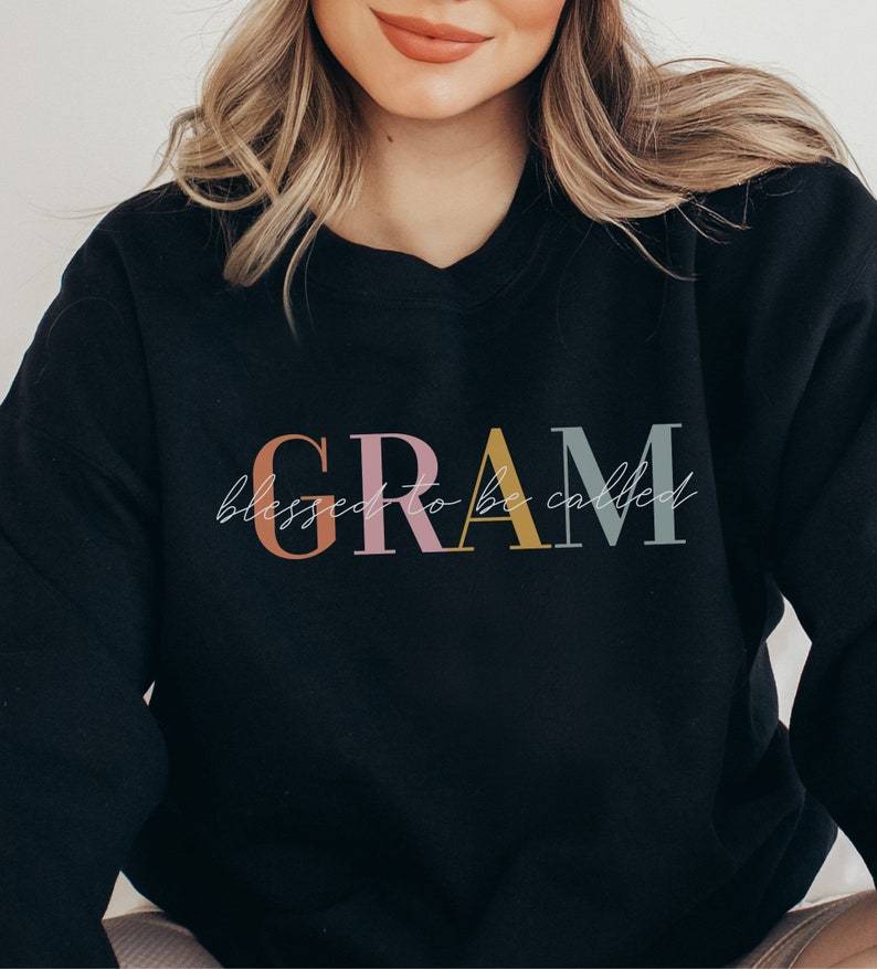 Blessed Gram Sweatshirt for Grandma Cute Sweatshirt