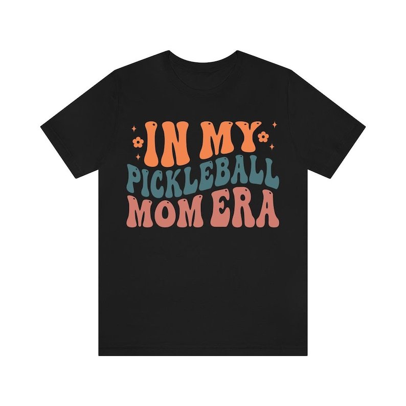 In My Pickleball Mom Era Shirt