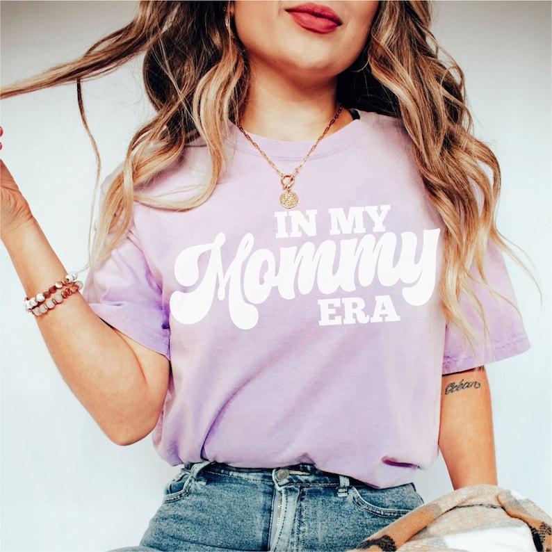  In My Mommy Era Shirt