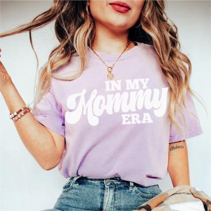  In My Mommy Era Shirt