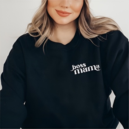 Boss Mama Sweatshirt