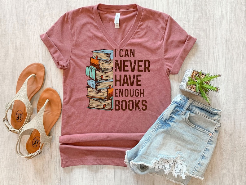 I Can Never Have Enough Books