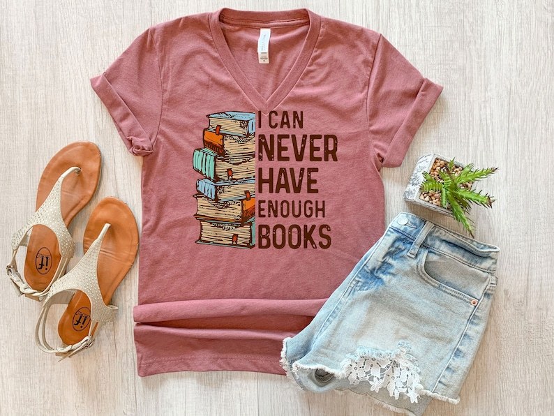 I Can Never Have Enough Books