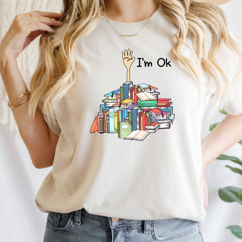 I'm Ok Book Shirt
