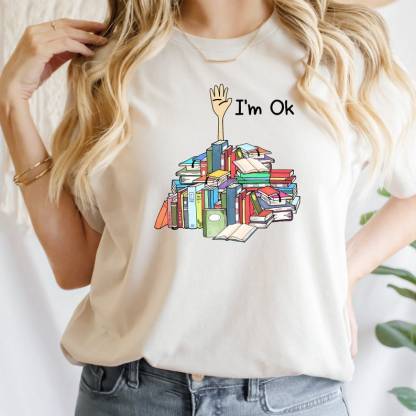 I'm Ok Book Shirt