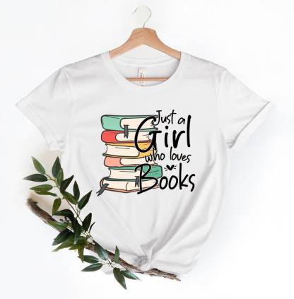 Just A Girl Who Loves Books