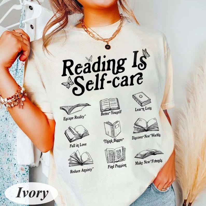 Reading Is Self Care Shirt