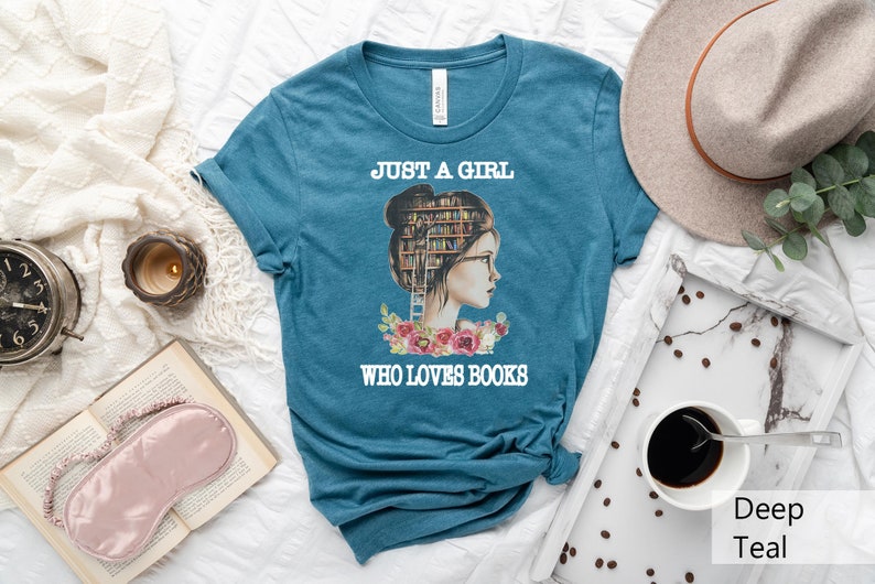 Just A Girl Who Loves Books Shirt