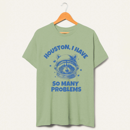 Vintage Houston I Have So Many Problems T-Shirt-lovefitte