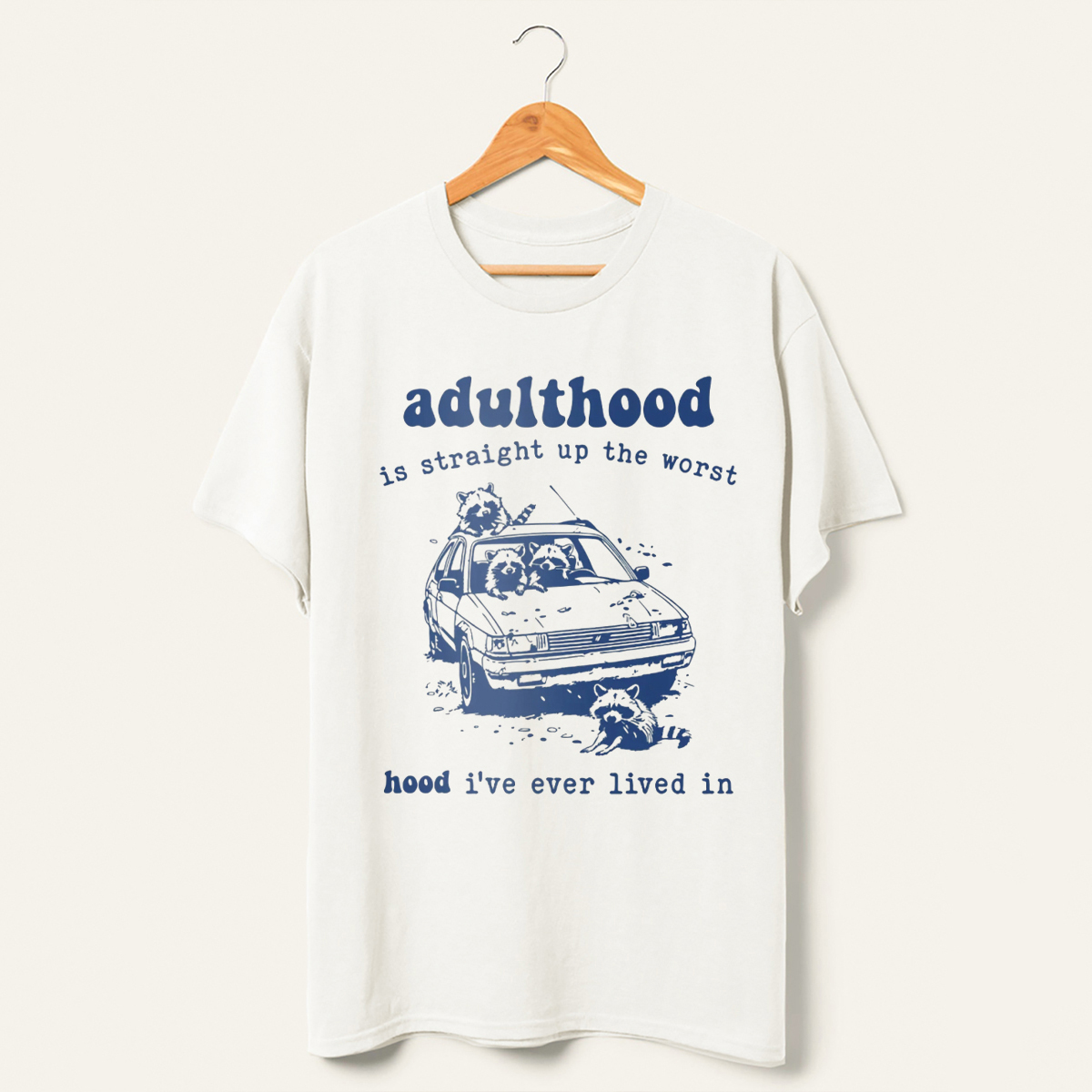 Vintage Adulthood Is The Worst Hood T-Shirt-lovefitte