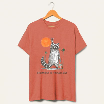 Everyday Is Trash Day Raccoon Meme T-Shirt-lovefitte