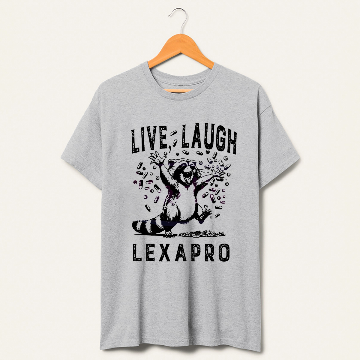 Live Laugh Lexapro Happy Pills T-Shirt-lovefitte