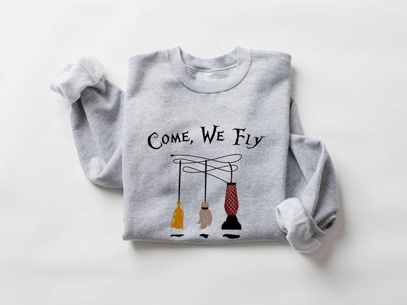 Come We Fly Sweatshirt