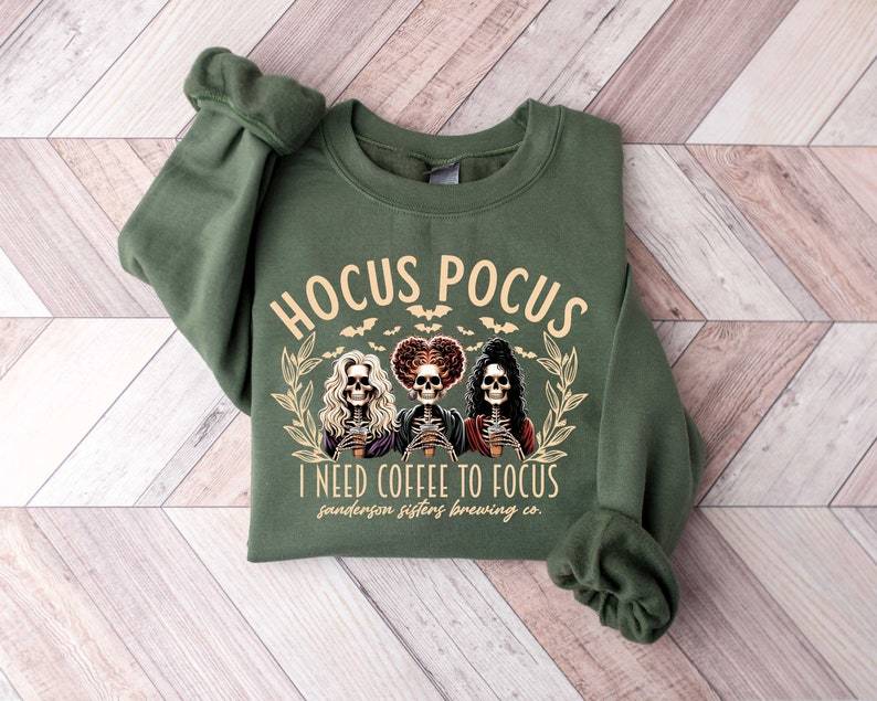 Hocus Pocus I Need Coffee To Focus Sweatshirt