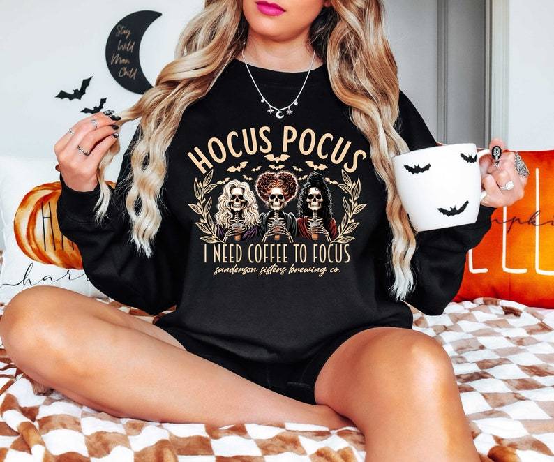 Hocus Pocus I Need Coffee To Focus Sweatshirt