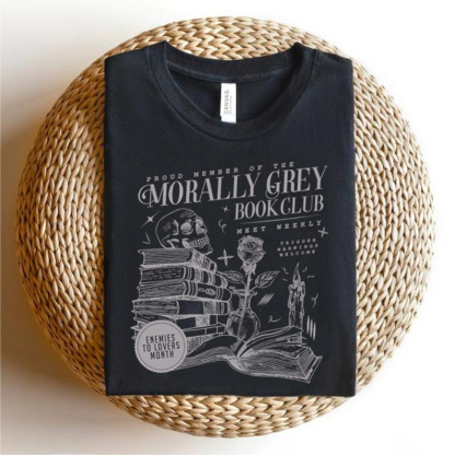 Morally Grey Book Club Shirt