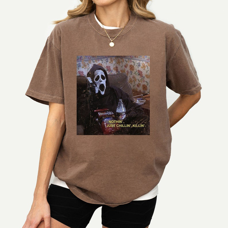 Nothin' Just Chillin' Killin' Shirt