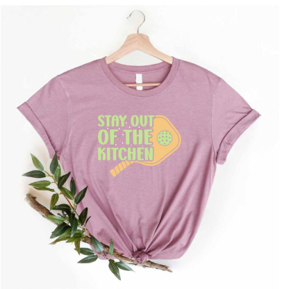 Stay Out Of The Kitchen Pickleball Shirt-lovefitte