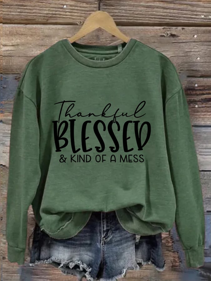 Women's Thankful Blessed & Kind of A Mess Print Casual Sweatshirt-lovefitte