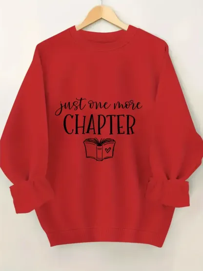 Just One More Chapter Sweatshirt