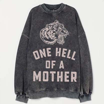 One Hell Of A Mother Vintage Sweatshirt-lovefitte