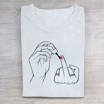 Women Middle Finger Nail Polish Tshirt