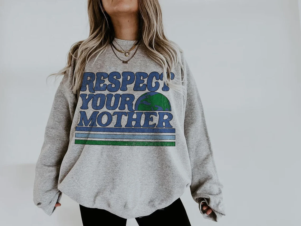 Love Your Mother Earth Day Sweatshirt