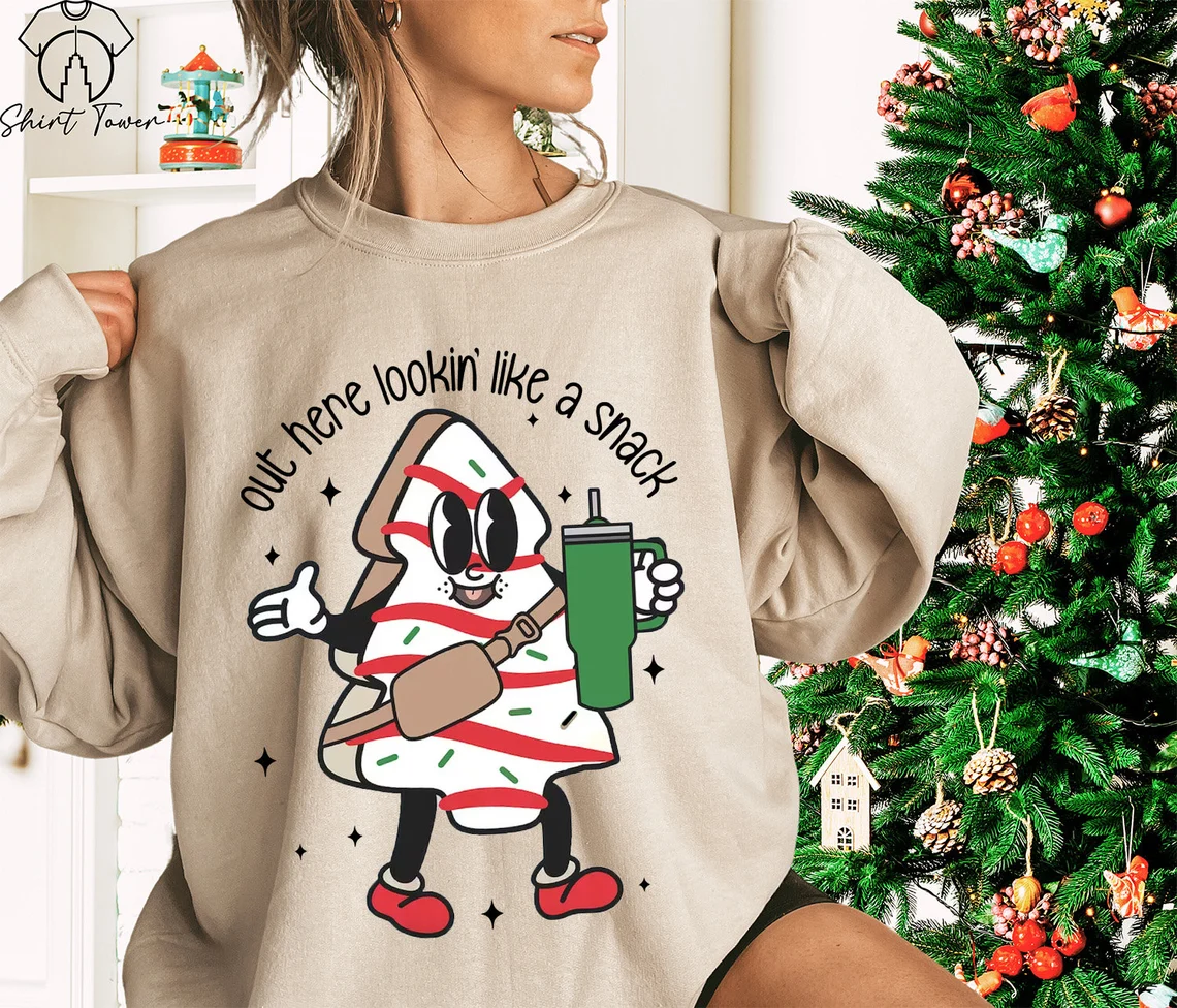 Out Here Lookin Like A Snack Sweatshirt