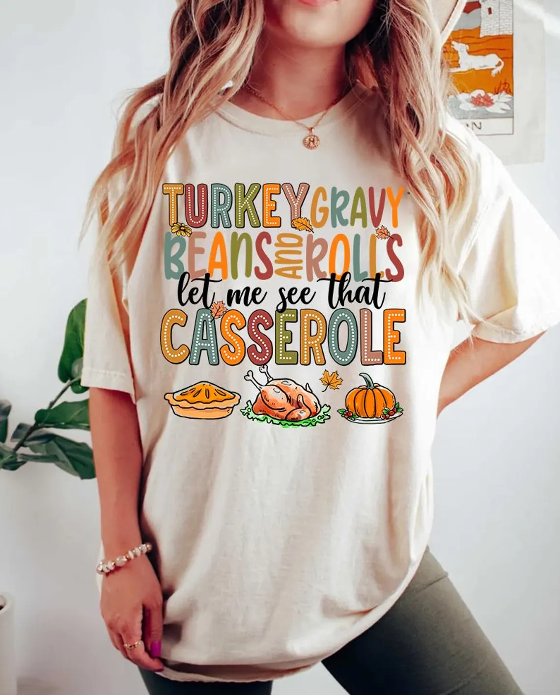 Turkey Gravy Beans And Rolls Let Me See That Casserole Comfort Colors Shirt