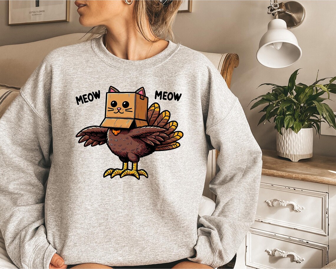 Meow Meow Turkey Thanksgiving Sweatshirt