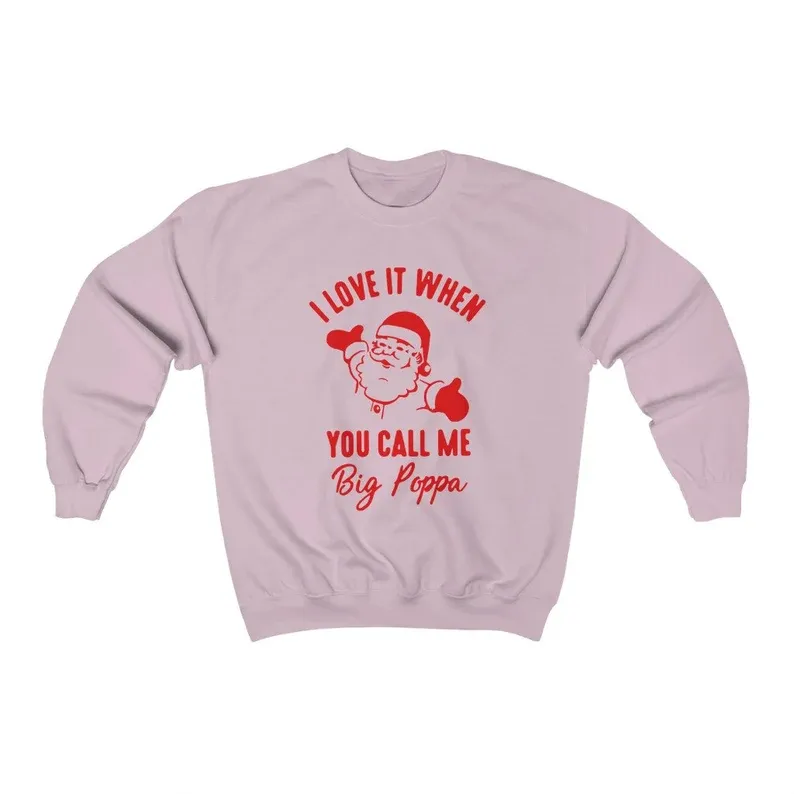 Big Poppa Sweatshirt