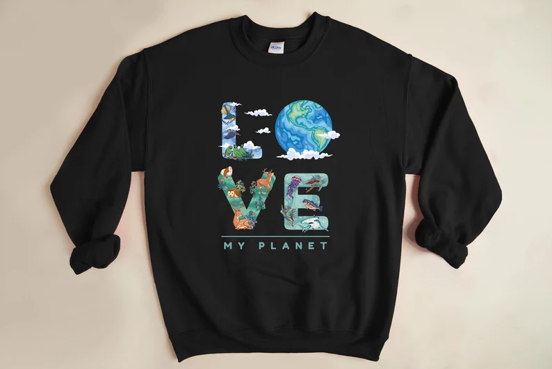 Love My Planet Sweatshirt