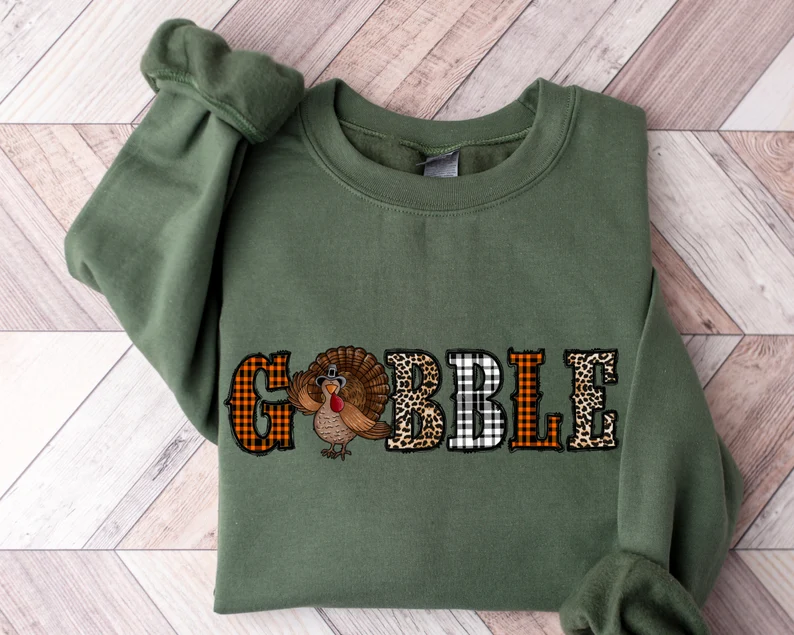 Gobble Turkey Sweatshirt