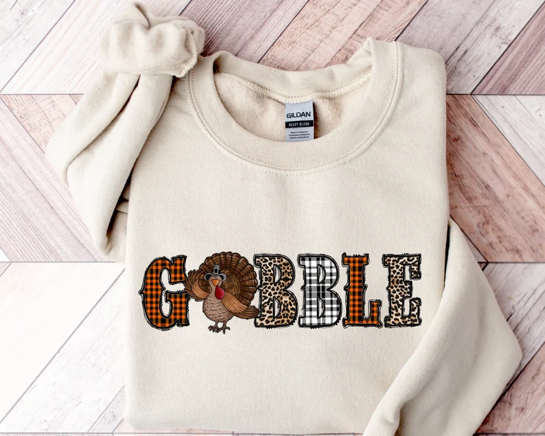Gobble Turkey Sweatshirt