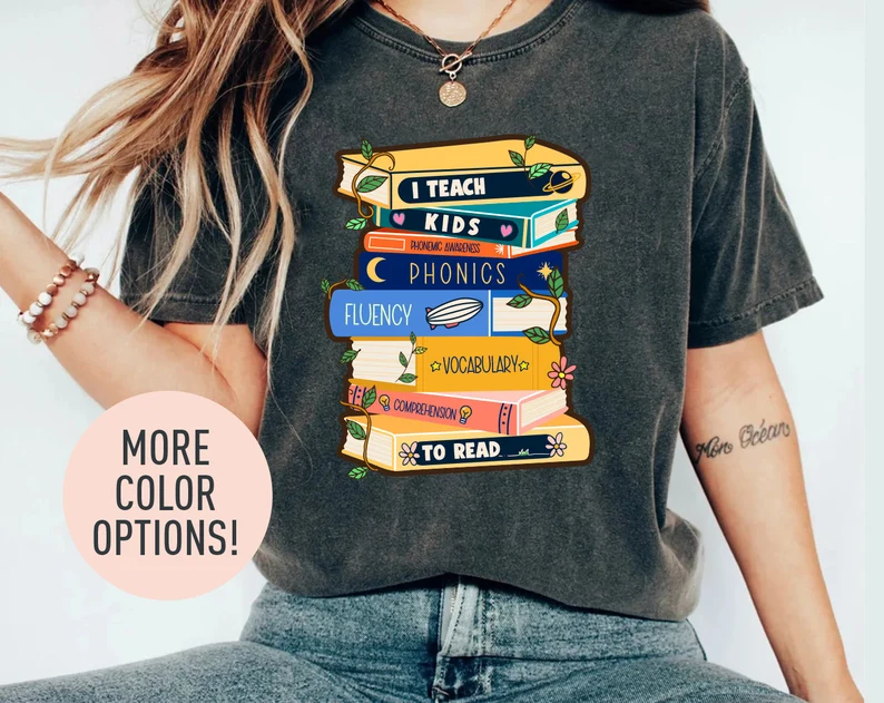 I Teach Kids to Read Shirt