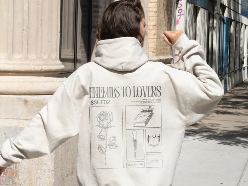 Enemies to Lovers Hoodie Morally Grey Romantasy Sweatshirt