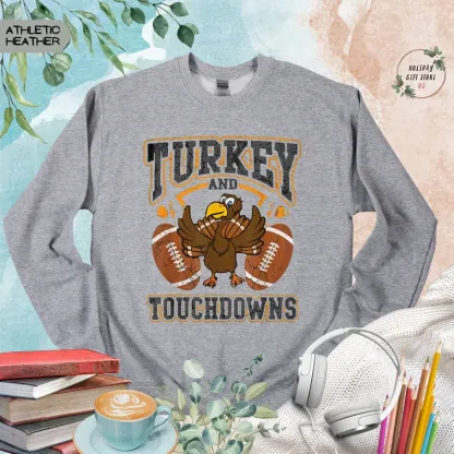 Turkey And Touchdowns Sweatshirt