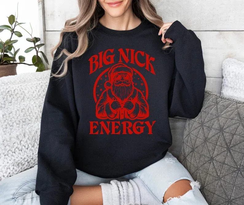 Big Nick Energy Sweatshirt