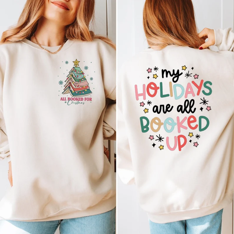 All Booked For Christmas Sweatshirt