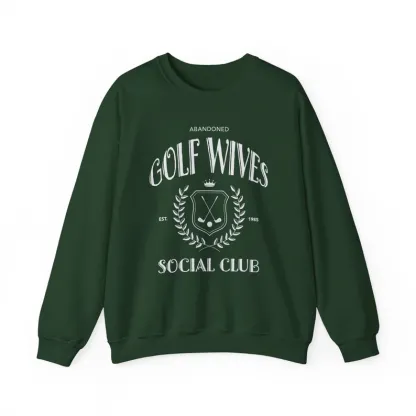 Abandoned Golf Wives Sweatshirt