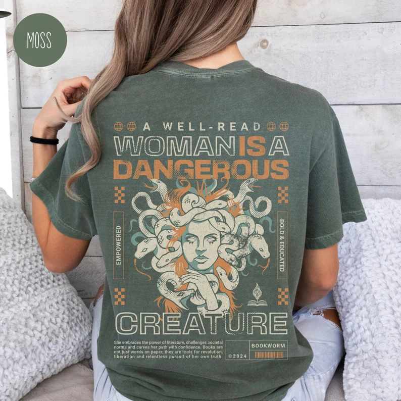 A Well-Read Woman is A Dangerous Creature Shirt for Book Lover